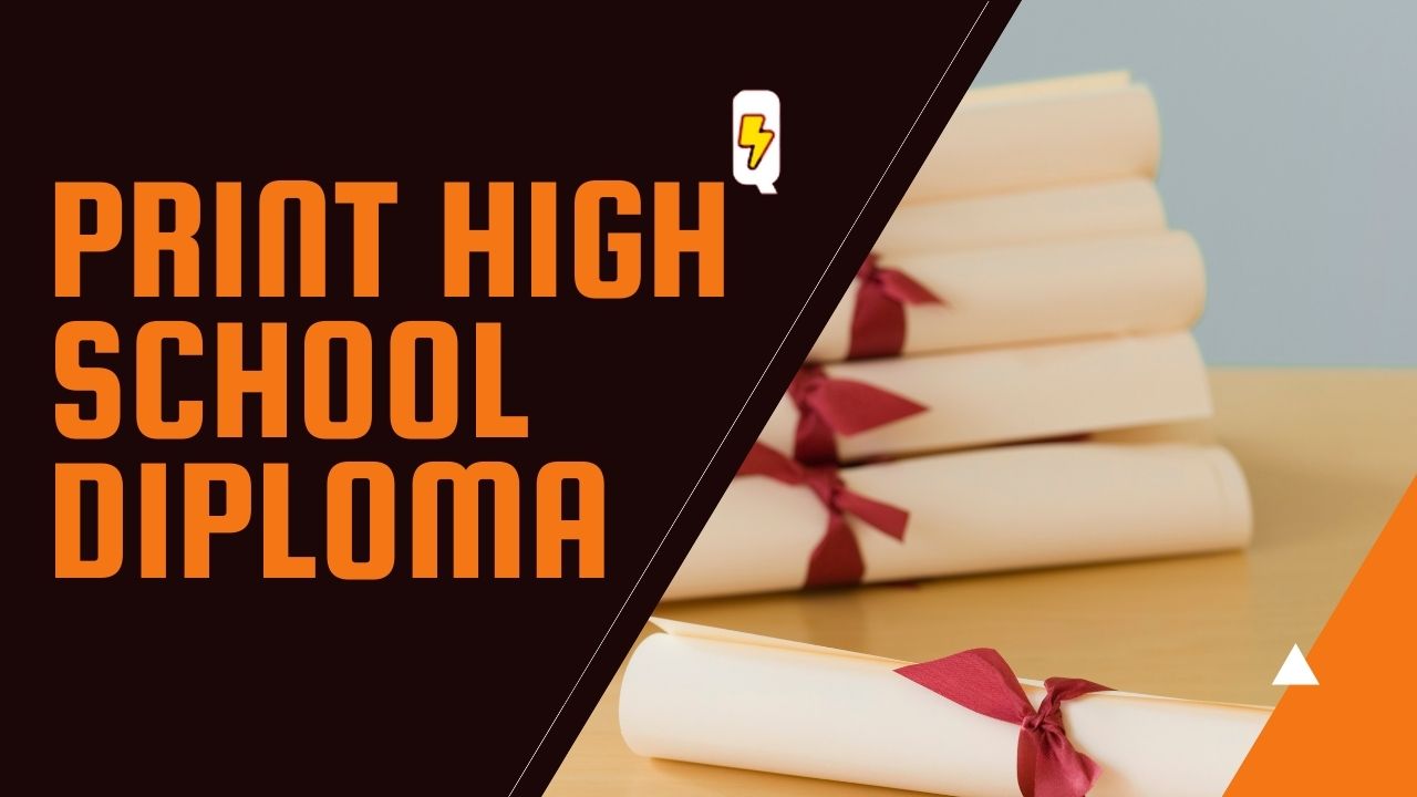 Print High School Diploma - How to Get Your Own Copy 1 Print High school diploma